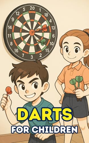 Darts For Children: Fun And Surprising Stories