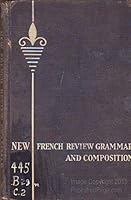 New French Review Grammar and Composition B00085QZ60 Book Cover