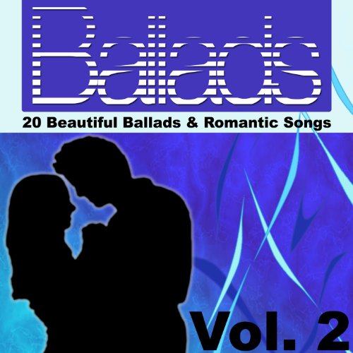 Amazon.com: Ballads - 20 Beautiful Ballads & Romantic Songs Vol. 2 ...