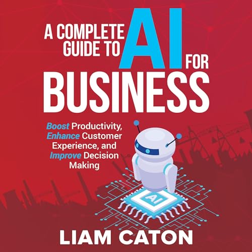 A Complete Guide to AI for Business by Liam Caton episode artwork