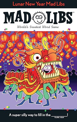 Lunar New Year Mad Libs: World's Greatest Word Game