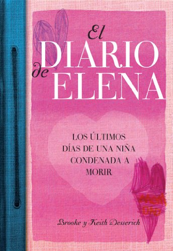 El diario de Elena: Los últimos días de una niñ... [Spanish] 8492682485 Book Cover