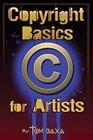 Copyright Basics for Artists 0990507718 Book Cover