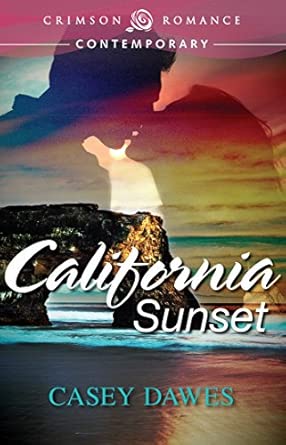 California Sunset: 1 California Sunset: 1 book cover