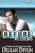 Before We Kiss (Uncharted SEALs Book 6)
