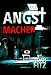DER ANGSTMACHER (Johannes-Hornoff-Thriller 4) (German Edition)