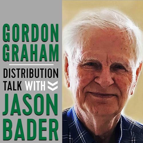 Gordon Graham on distribution inventory management, speaking from the stage, and maintaining integrity Podcast By  cover art