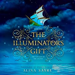 The Illuminator's Gift Audiolibro Por Alina Sayre arte de portada