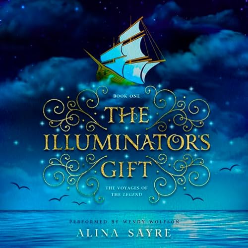 The Illuminator's Gift Audiolivro Por Alina Sayre capa