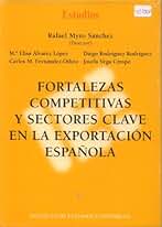 Fortalezas competitivas y sectores clave en la exportación española (Estudios)