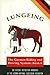 Lungeing: The German Riding and Driving System, Book 6