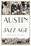 Austin in the Jazz Age