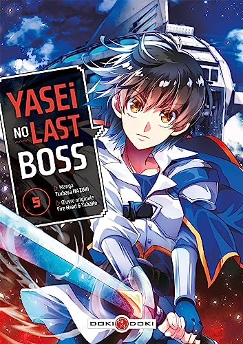 Yasei no Last Boss — Tome 5