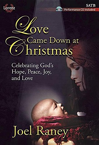 Partition chorale SATB Love Came Down at Christmas avec support CD d'interprétation