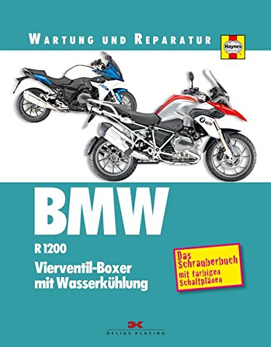 BMW R 1200. Wartung und Reparatur: Vierventil-Boxer mit Wasserkühlung BMW R 1200. Wartung und Reparatur: Vierventil-Boxer mit Wasserkühlung