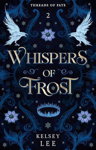 Whispers of Frost: Threads of Fate series, Book Two (English Edition)