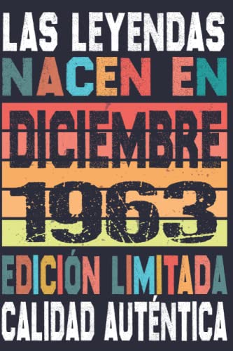 Las Leyendas Nacen En Diciembre 1963 59 Años: 59 Años Cumpleaños Diciembre Hombre Mujer, regalo de 59 cumpleaños para él/ella | DIARIO, CUADERNO DE NOTAS, APUNTES O AGENDA.