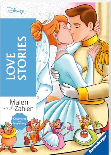 Disney Malen nach Zahlen: Love Stories - Disney Malbuch f&uuml;r Erwachsene