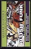 George Clinton's Family Series, Vol. 3: Plush Funk [Musikkassette]