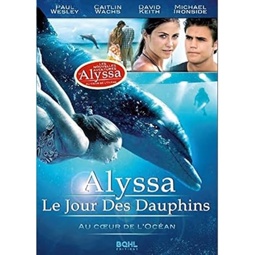 Alyssa - Le Jour Des Dauphins