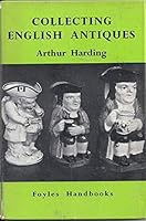 Collecting English Antiques B0000CLVMG Book Cover