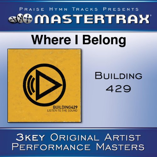 Play Where I Belong [Performance Tracks] by Building 429 on Amazon Music
