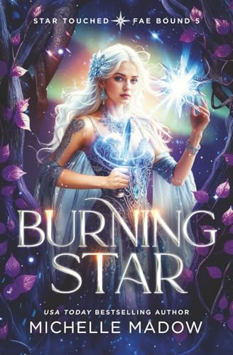 Burning Star (Star Touched: Fae Bound 5)