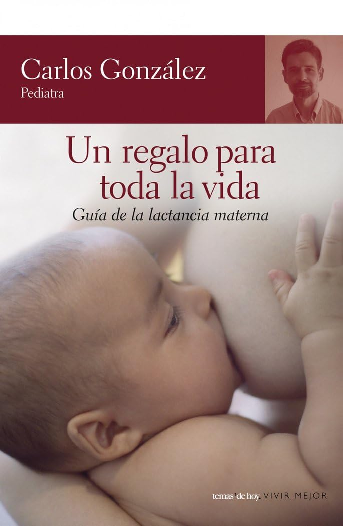 Un regalo para toda la vida (Espasa Parenting)