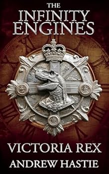 Victoria Rex: A Time Travel Adventure