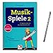 Produktbild Musikspiele Band 2-77 Spiele rund um den Musikunterricht enthält Spiele für alle denkbaren Unterrichtssituationen - Helbling Verlag S7448 9783862272037