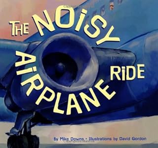 The Noisy Airplane Ride