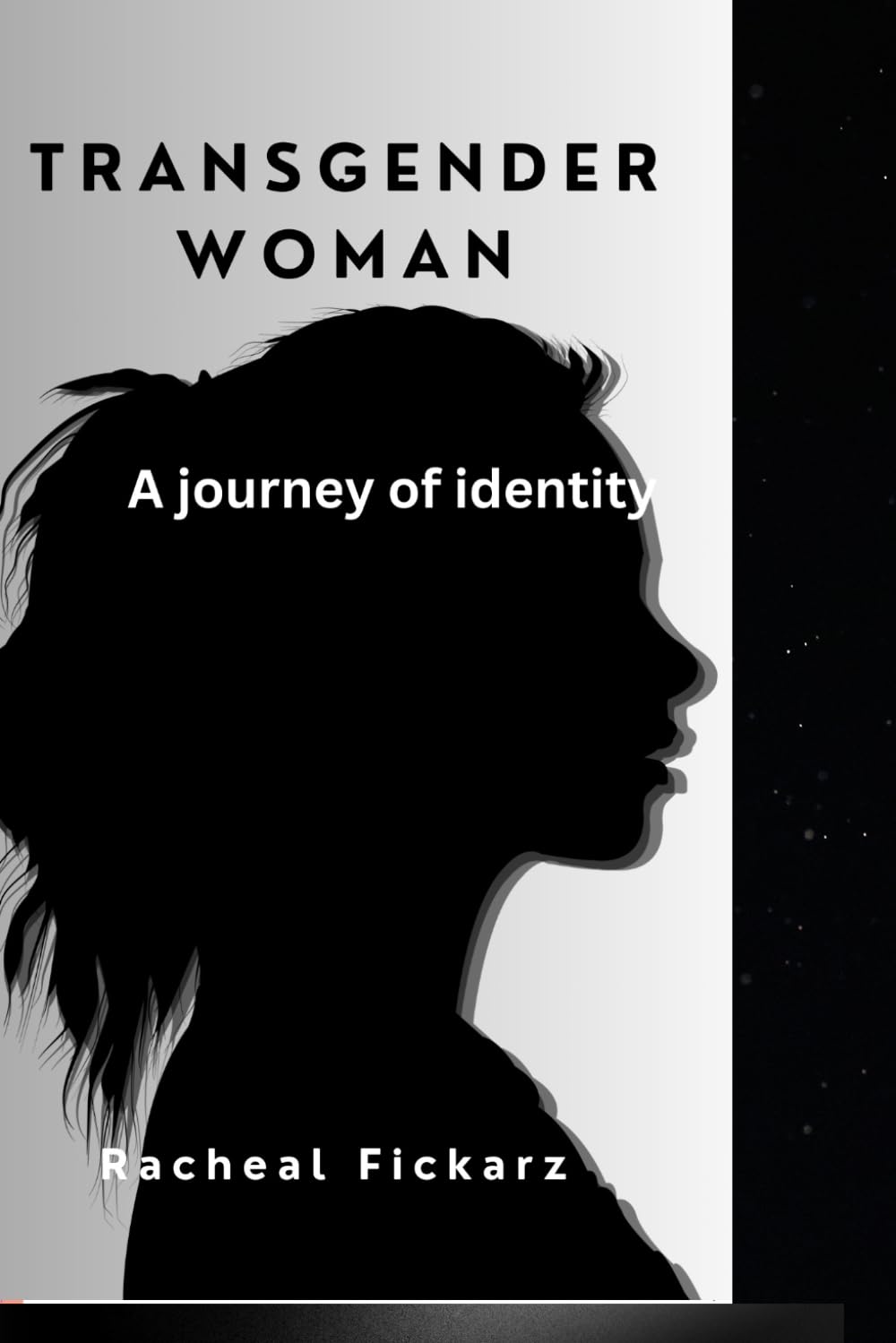 TRANSGENDER WOMAN: A journey of identity