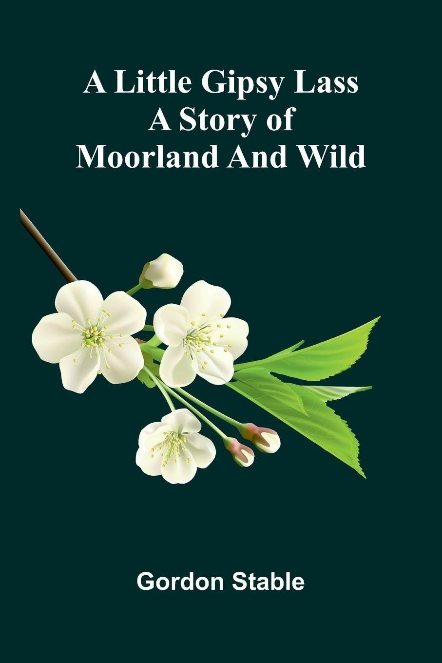 The Poems of Schiller ― Suppressed poems (Edition2): A story of moorland and wild