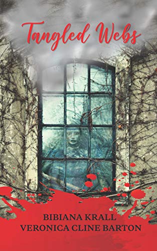 Tangled Webs (The Haunted Book 2) - Kindle edition by Krall, Bibiana , Cline Barton, Veronica. Literature & Fiction Kindle eBooks @ Amazon.com.