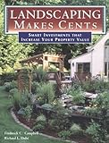 Landscaping Makes Cents: Smart Investments That Increase Your Property Value