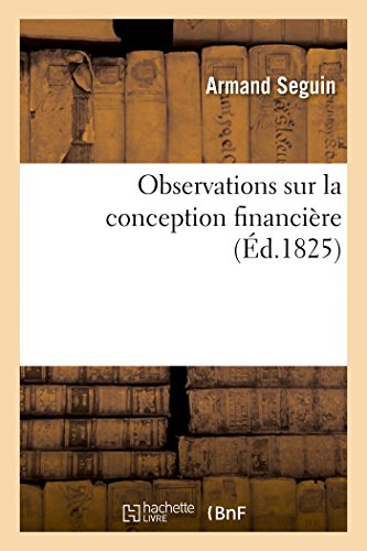 Observations Sur La Conception Financière [French] 2013497504 Book Cover