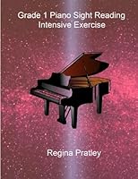 Grade 1 Piano Sight Reading Intensive Exercise 1981263950 Book Cover