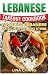 Lebanese Takeout Cookbook - Black and White Edition: Favorite Lebanese Takeout Recipes to Make at Home