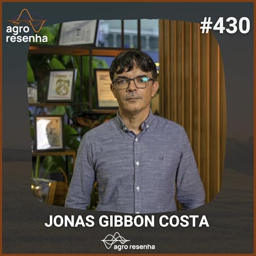 ARP#430 - O que a tecnologia ainda n&atilde;o entendeu sobre o agro