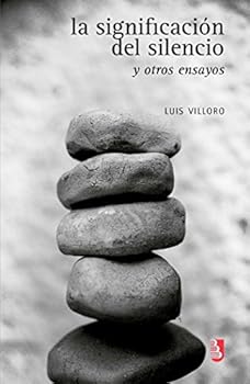 Paperback La significación del silencio y otros ensayos (Spanish Edition) [Spanish] Book