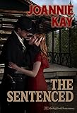  The Sentenced (English Edition)