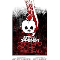 Orchard of the Dead and Other Macabre Tales