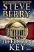 The Jefferson Key: A Novel