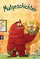 Welttagsedition 2014: Mutgeschichten 3570224562 Book Cover