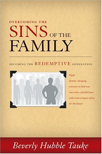 Buy Sins of the Family: Becoming the Redemptive Generation — BookShops.in