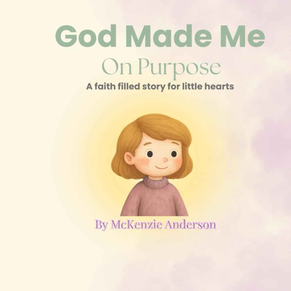 God Made Me On Purpose