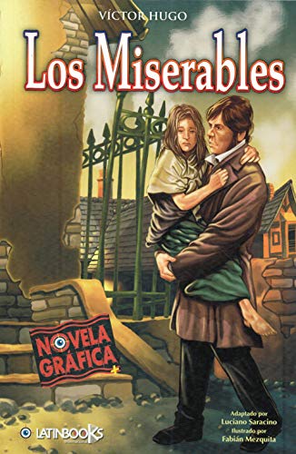 Los miserables (Spanish Edition) [Spanish] 9871208596 Book Cover
