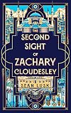 The Second Sight of Zachary Cloudesley: The spellbinding BBC Between the Covers book club pick
