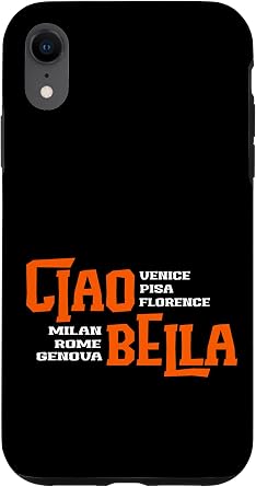iPhone XR Ciao Bella Love Italia Beatiful Places in Italy Case