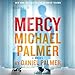 Mercy: A Novel